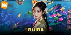 Bắn cá thần tài 188bet – Đón lộc vàng từ thần tài biển cả