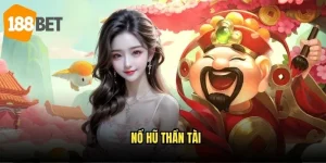 Nổ hũ thần tài 188bet – Gặp gỡ thần tài đại phát